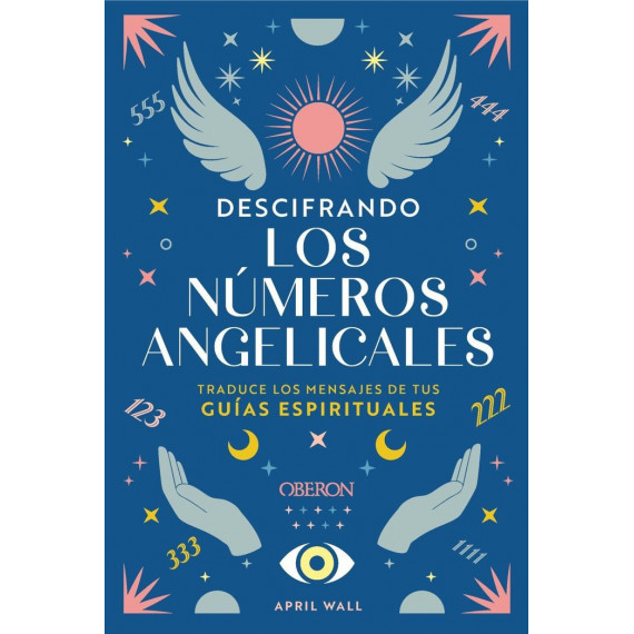 DESCIFRANDO LOS NUMEROS ANGELICALES