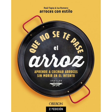 Que no se te pase el arroz