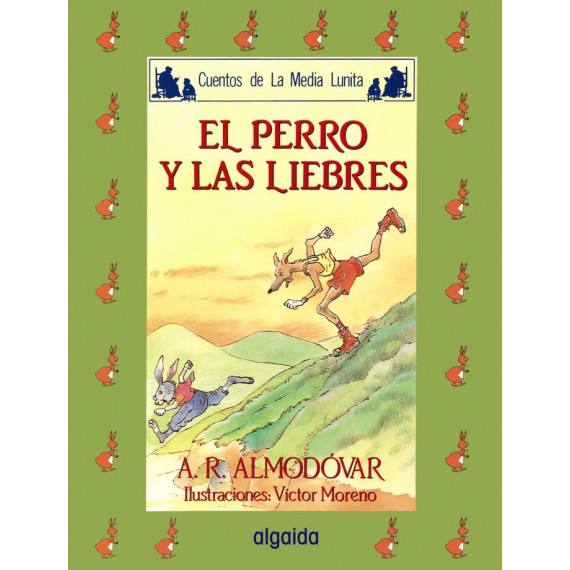 Media lunita n� 40. El perro y las liebres