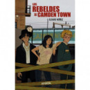 LOS REBELDES DE CAMDEN TOWN