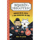 BOMBIN Y BIGOTES LIBRO 1 HUESOS EN EL HOYO Y UNA MANZANA D