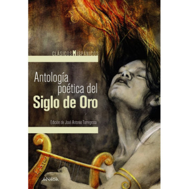 Antolog�a po�tica del Siglo de Oro