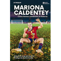 MARIONA CALDENTEY. COMO HEMOS CAMBIADO LA HISTORIA