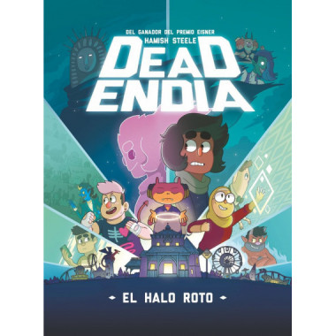 Deadendia: El halo roto