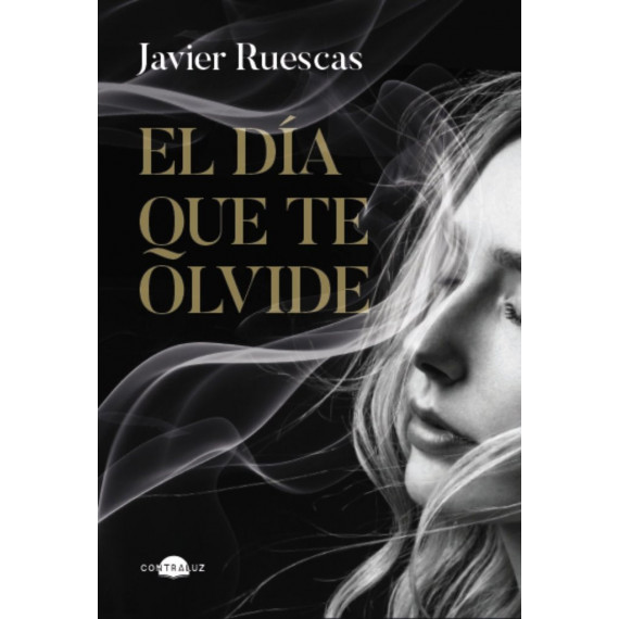 EL DIA QUE TE OLVIDE