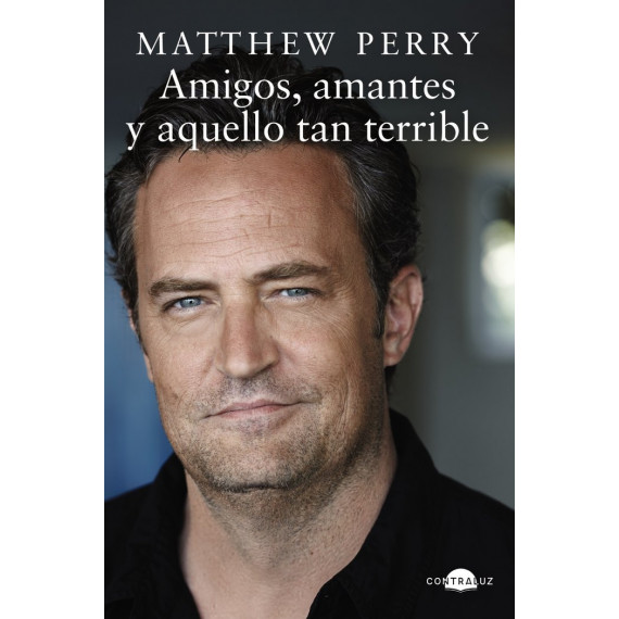 Amigos, amantes y aquello tan terrible