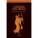 Cantando a los dioses