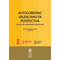 AUTOGOBIERNO VALENCIANO EN PERSPECTIVA