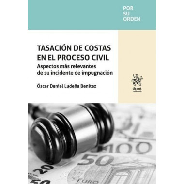 TASACION DE COSTAS EN EL PROCESO CIVIL