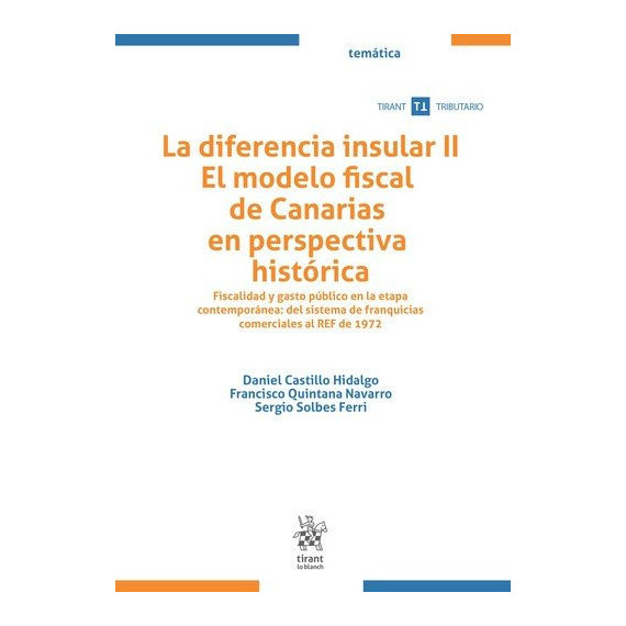 LA DIFERENCIA INSULAR II MODELO FISCAL DE CANARIAS PERSPECT