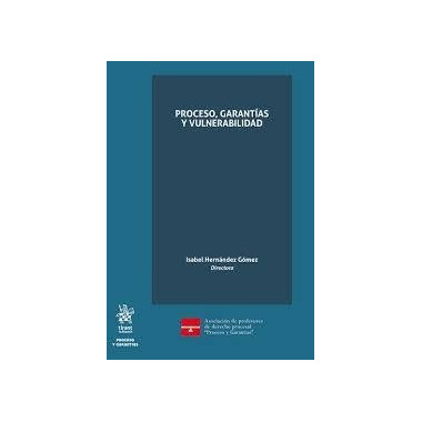 PROCESO GARANTIAS Y VULNERABILIDAD