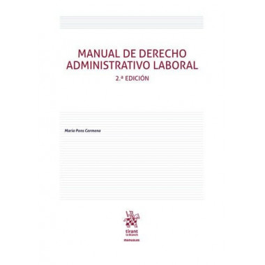 MANUAL DE DERECHO ADMINISTRATIVO LABORAL 2� EDICION