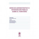DERECHO ADMINISTRATIVO IV INTERVENCION PUBLICA SOBE EL TERR