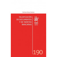 FALSIFICACION DE DOCUMENTOS Y DE TARJETAS BANCARIAS