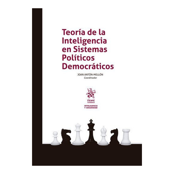 TEORIA DE LA INTELIGENCIA EN SISTEMAS POLITICOS DEMOCRATICO