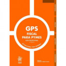 Gps fiscal para pymes guia profesional 4� edicion