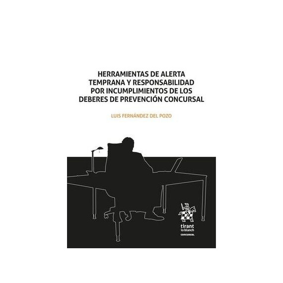 HERRAMIENTAS DE ALERTA TEMPRANA Y RESPONSABILIDAD POR INCUMP