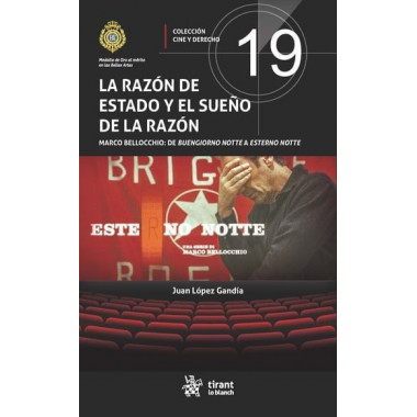 LA RAZON DE ESTADO Y EL SUE�O DE LA RAZON MARCO BELLOCCHIO: