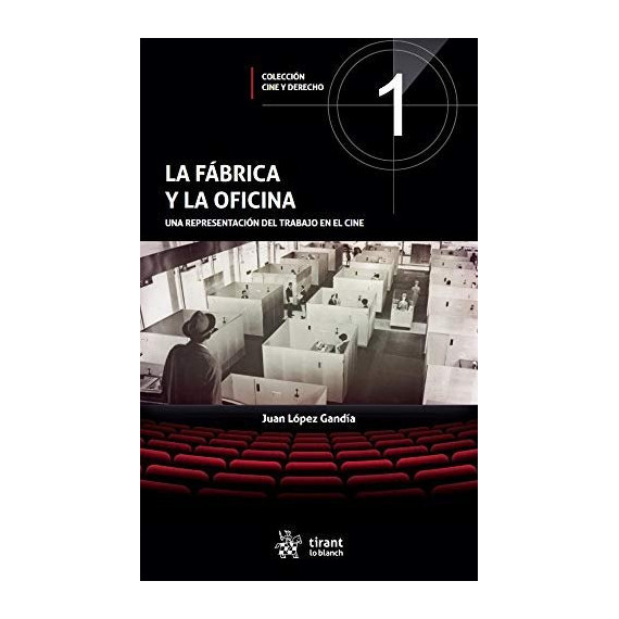 LA FABRICA Y LA OFICINA