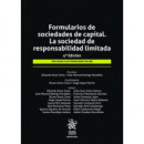 FORMULARIOS DE SOCIEDADES DE CAPITAL. LA SOCIEDAD DE RESPONSABILIDAD LITADA