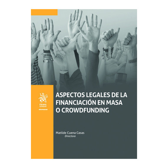 Aspectos Legales De La Financiaci�n en Masa O Crowdfunding