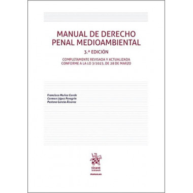 Manual de derecho penal medioambiental 3� edicion