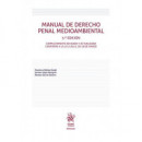 Manual de derecho penal medioambiental 3� edicion