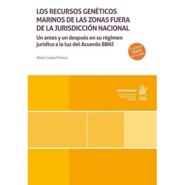 LOS RECURSOS GENETICOS MARINOS DE LAS ZONAS FUERA DE LA JURISDICCION NACIONAL