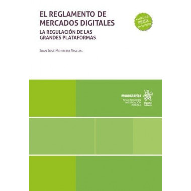 REGLAMENTO DE MERCADOS DIGITALES,EL LA REGULACION DE LAS PL