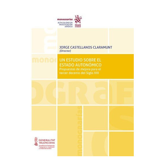 UN ESTUDIO SOBRE ESTADO AUTONOMICO PROPUESTAS DE MEJORA PAR