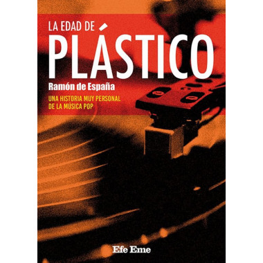 LA EDAD DE PLASTICO