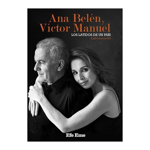 Ana Bel�n y V�ctor Manuel, los latidos de un pa�s