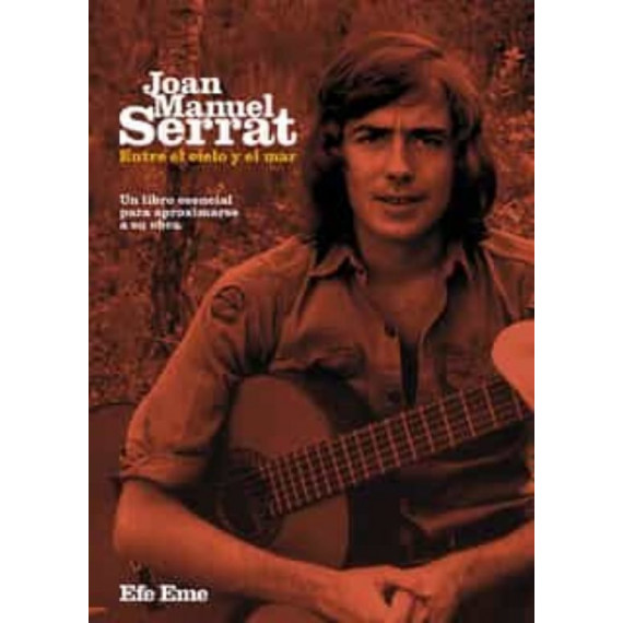 Joan Manuel Serrat, entre el cielo y el mar