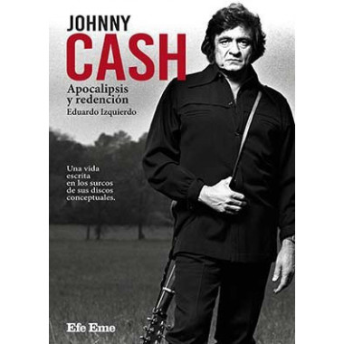 JOHNNY CASH APOCALIPSIS Y REDENCION