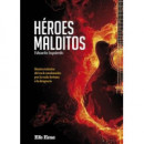 HEROES MALDITOS