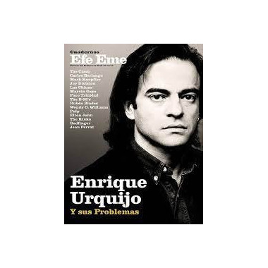 CUADERNOS EFE EME 19 ENRIQUE URQUIJO Y SUS PROBLEMAS