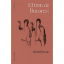 EL TREN DE BUCAREST