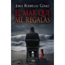 EL MAR QUE ME REGALAS