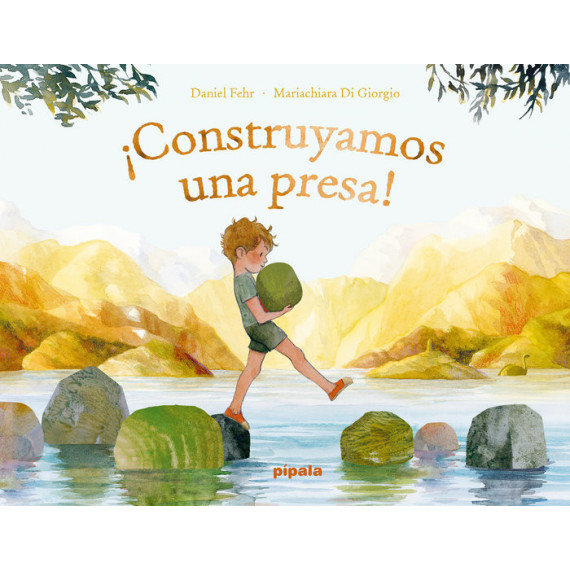 �CONSTRUYAMOS UNA PRESA!