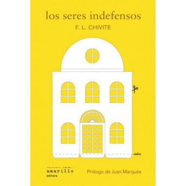 LOS SERES INDEFENSOS