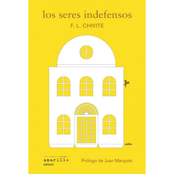 LOS SERES INDEFENSOS