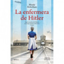 LA ENFERMERA DE HITLER