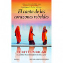 EL CANTO DE LOS CORAZONES REBELDES