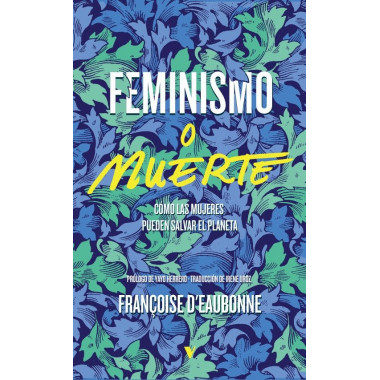FEMINISMO O MUERTE