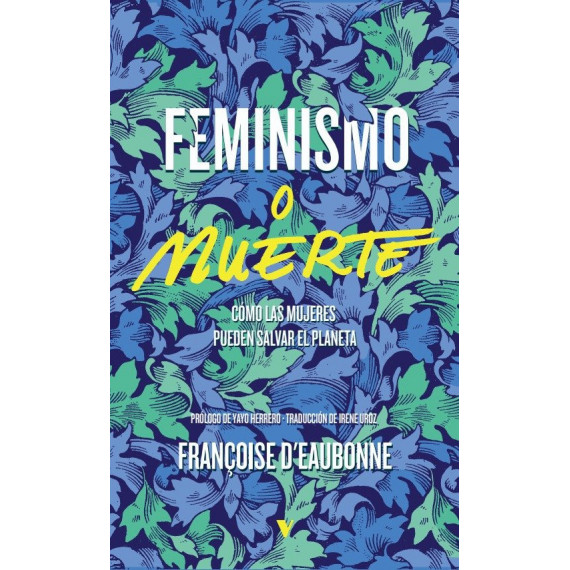 FEMINISMO O MUERTE
