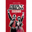 Fiesta y rebeldia