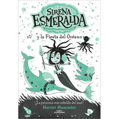 LA SIRENA ESMERALDA 1 Y LA FIESTA DEL OCEANO