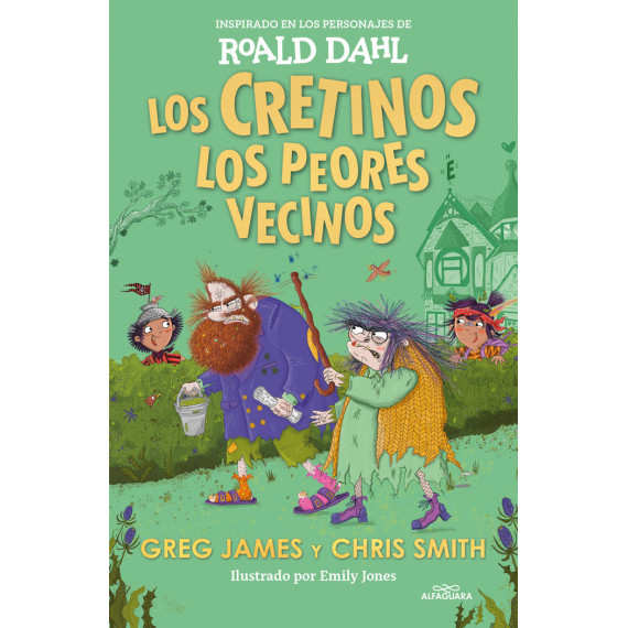 LOS CRETINOS: LOS PEORES VECINOS