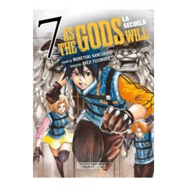 AS THE GODS WILL: LA SECUELA 7