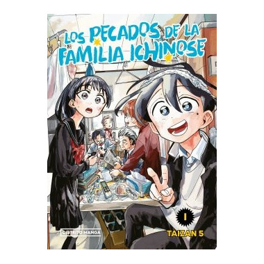 LOS PECADOS CAPITALES DE LA FAMILIA ICHINOSE 1